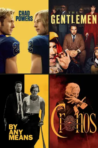 Carteles de Chad Powers (T2), The Gentlemen (T2), By Any Means, Cronos