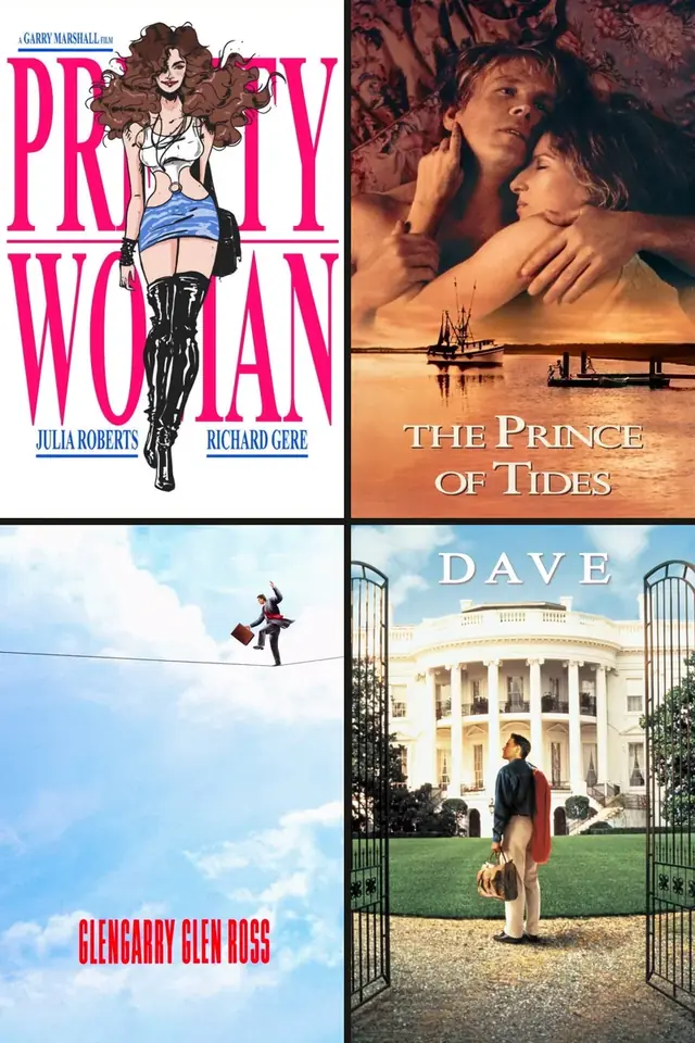 Carteles de Pretty Woman, El príncipe de las mareas, Glengarry Glen Ross, Dave, presidente por un día