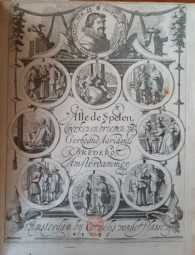 Bredero Alle de Spelen werken en brieven van Gerbrand Adriaensz Bredero Amsterdammer First page